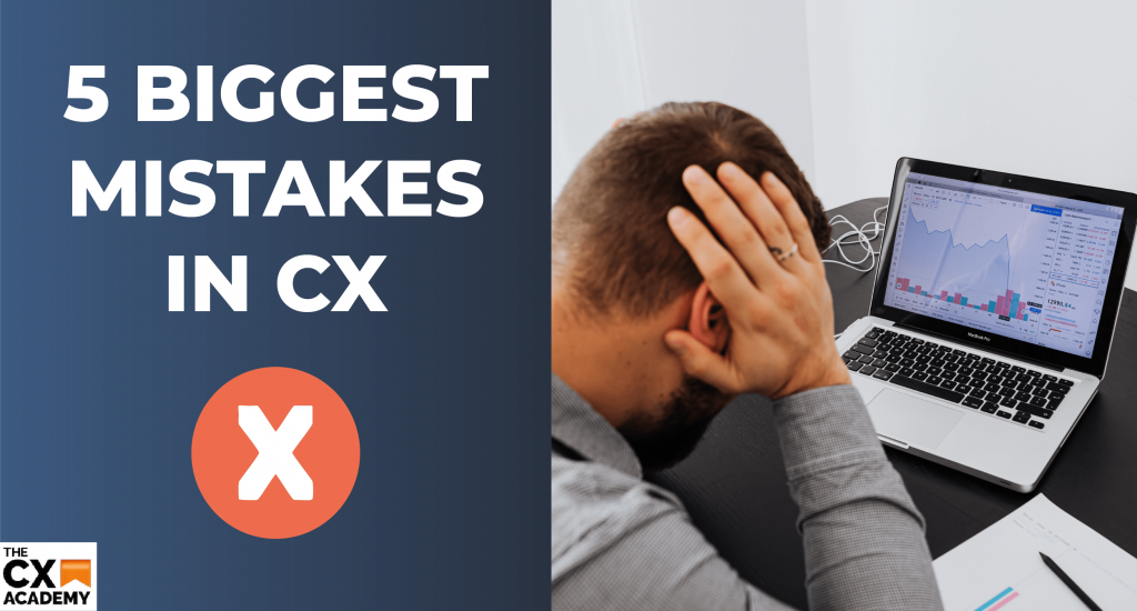Title image: 5 Biggest Mistakes in CX