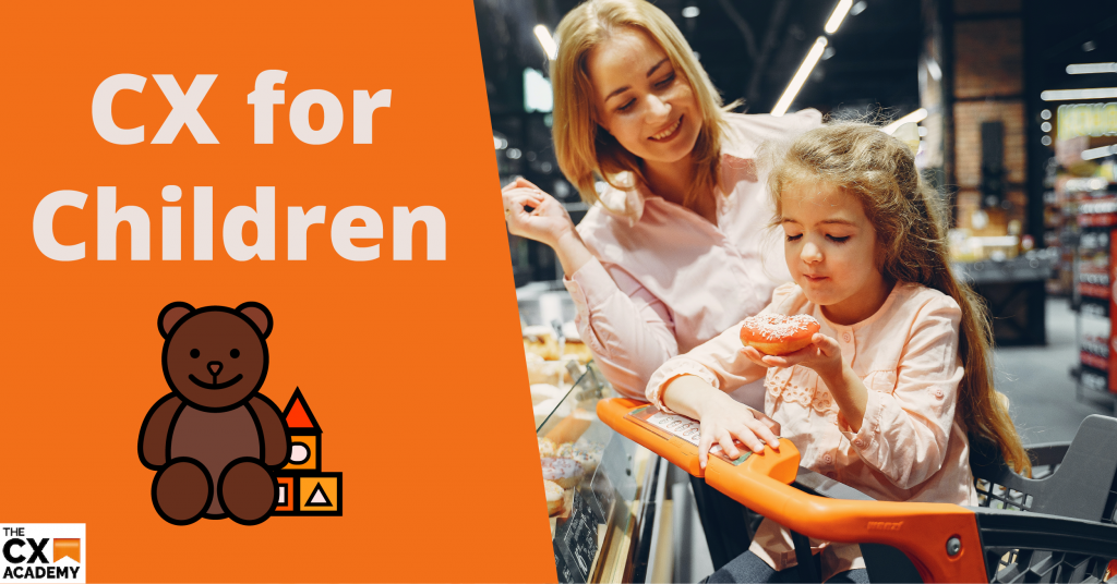 Title Image With words 'CX for Children'