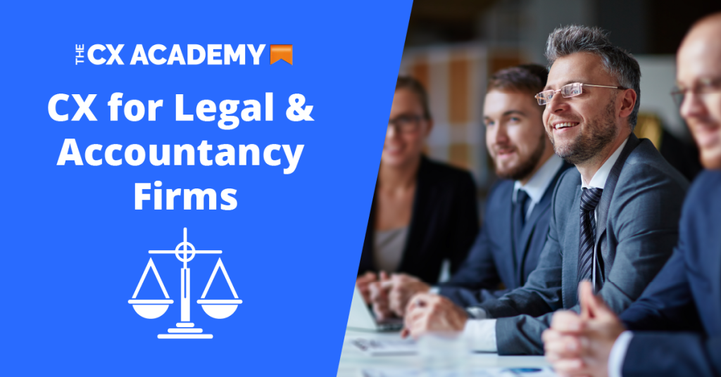 CX For Legal & Accountancy Firms